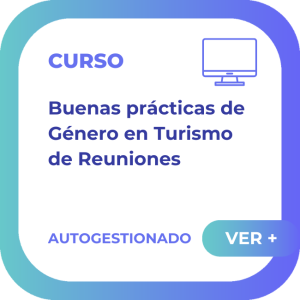 Buenas prácticas de género en turismo de reuniones
