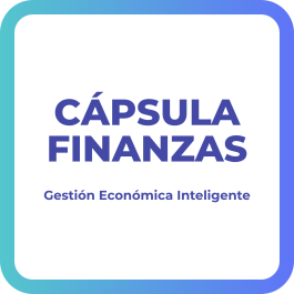 Cápsula Finanzas – Gestión Económica Inteligente